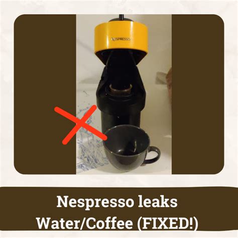 nespresso vertuo leaking water|Nespresso Vertuo leaking water or coffee underneath。